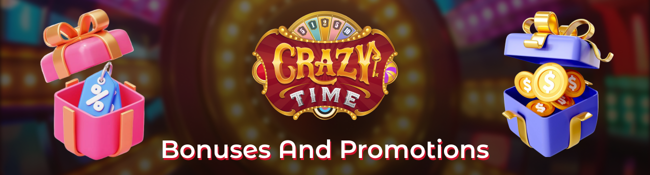 Bonuses and promotions for Crazy Time live game