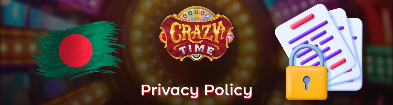 Crazy Time Privacy Policy