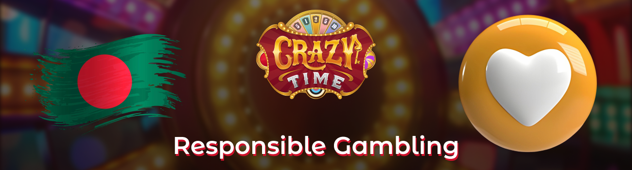 Crazy Time Responsible Gambling